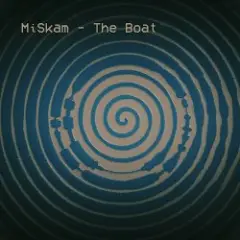 MiSkam — The Boat