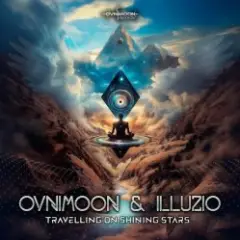 Ovnimoon & Illuzio — Travelling On Shining Stars