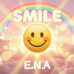 E.N.A — Smile