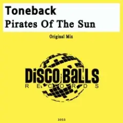 Toneback — Pirate Of The Sun (Larry Peace Remix)