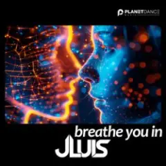 JLUIS — Breathe You In