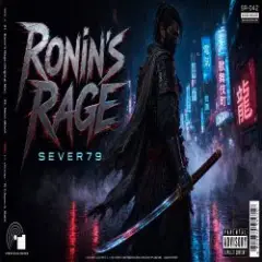 SEVER79 — Ronin's Rage(Dubstep)