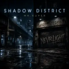 Mr.Kuper — Shadow District ( Dark Russian Version)