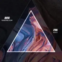 RÜFÜS DU SOL — Innerbloom (CYRIL Remix)