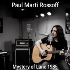Mystery of Lane 1985. Nottingham studio demo recorded 1989. Remastered 2026