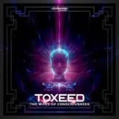 Toxeed — Spiritual Brain