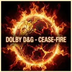 Dolby D&G — Cease-fire