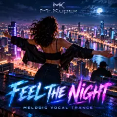Mr.Kuper — FEEL THE NIGHT