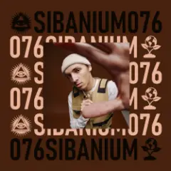 Presented by SIBANIUM — Sibanium Radio EP076