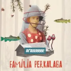 Familia Perkalaba — Джумба румба
