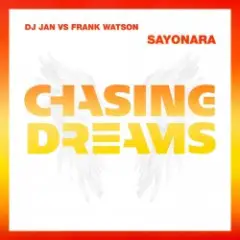 DJ Jan & Frank Watson — Sayonara (Extended Mix)