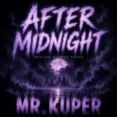 Mr.Kuper — AFTER MIDNIGHT