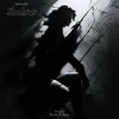 MichaEL — Shadows