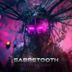 Sabretooth — Anything Goes (Original Mix)