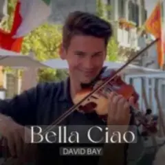 David Bay — Bella Ciao