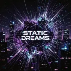 Vasilii CECEGOV & Atom — Static Dreams