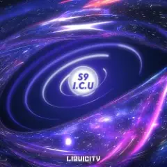 S9, I.C.U — Faster