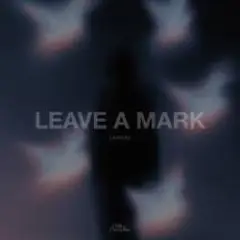 MVRSXX — Leave a Mark