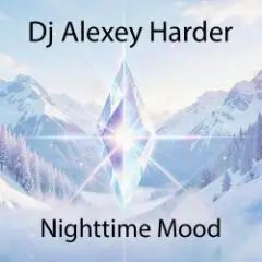 Dj Alexey Harder — Nighttime Mood