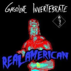 Gasoline Invertebrate — Reality Is Undefeated