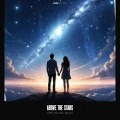 DmiS, Michael Kruzh — Above the Stars