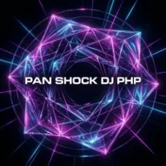 DJ-PHP — Pan-Shock