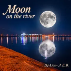 Moon on the river
