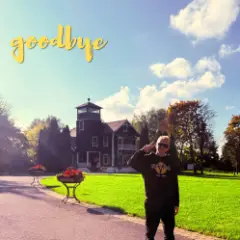 Goodbye