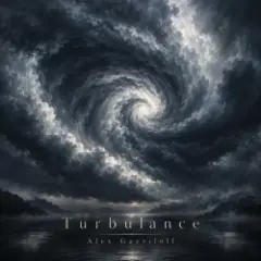 Alex Gavriloff — Turbulance