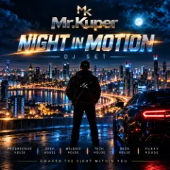NIGHT IN MOTION (DJ SET)