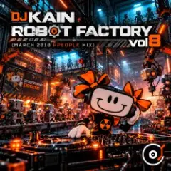 Robot Factory vol8 (March 2010 ppeople mix)