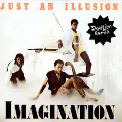 Just An Illusion (Dj Edit)